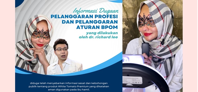 Dr. Richard Lee Diduga Telah Menyebarkan Informasi Sesat dan Kebohongan Public Tentang Produk White Tomato Premium