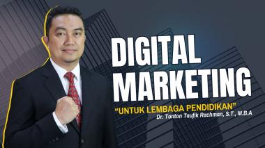 Perjalanan Transformasi Promosi melalui Digital Marketing Lembaga Pendidikan di Era Modern