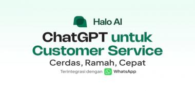 Halo AI – Chatbot Otomatis Bisnis WhatsApp 24/7: Solusi Cerdas Tingkatkan Penjualan dan Efisiensi UMKM