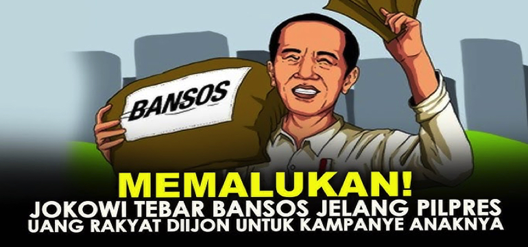 Strategi Politik Jokowi dengan Membagikan Bansos Adalah Langkah Jokowi untuk Mengamankan Kekuasaan