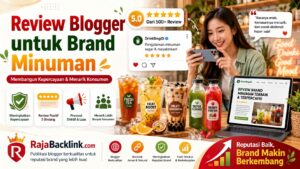 Mengapa Review dari Blogger Penting untuk Meningkatkan Brand Minuman?